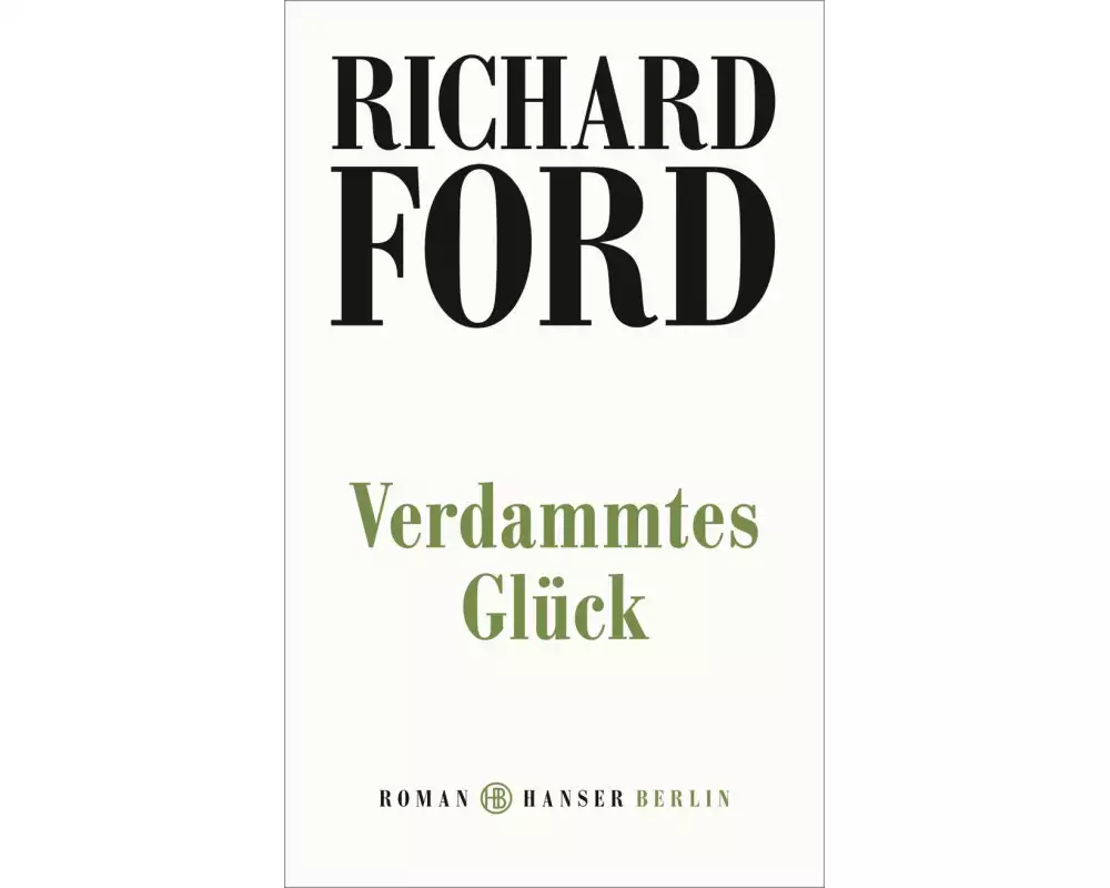 Verdammtes Glück