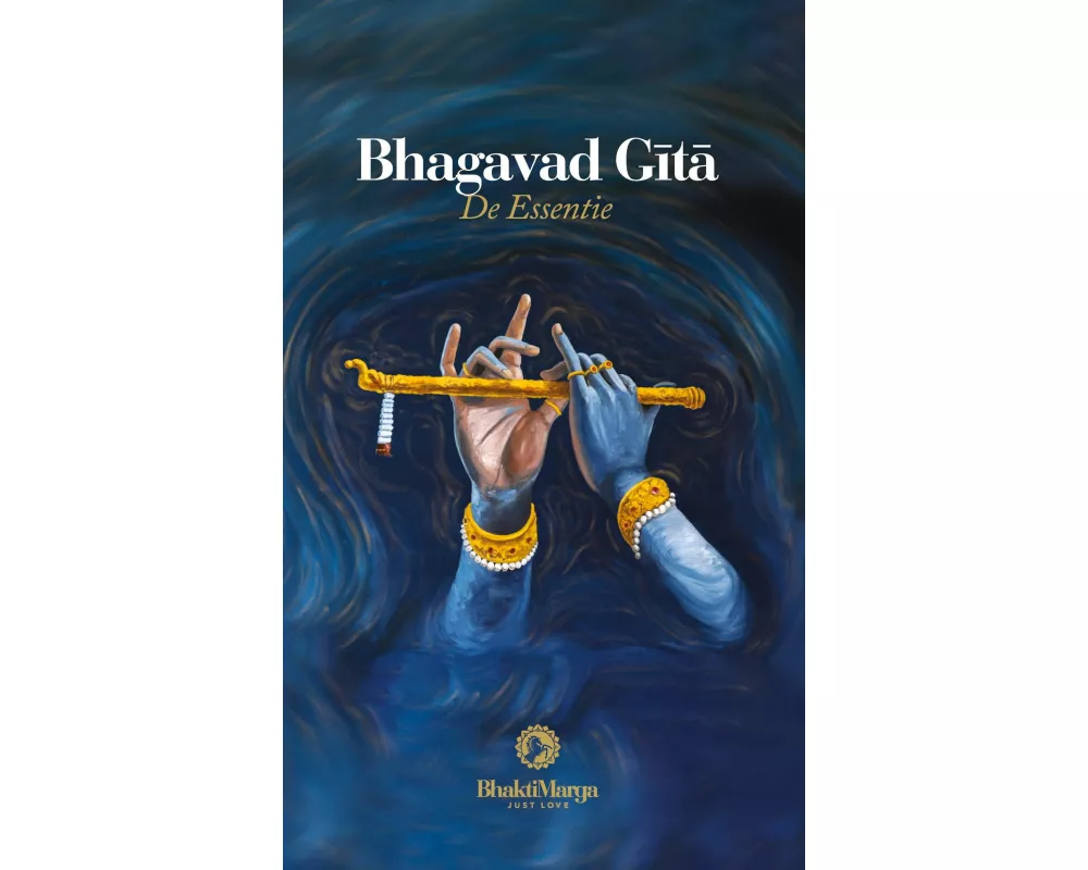 Bhagavad Gita, de Essentie