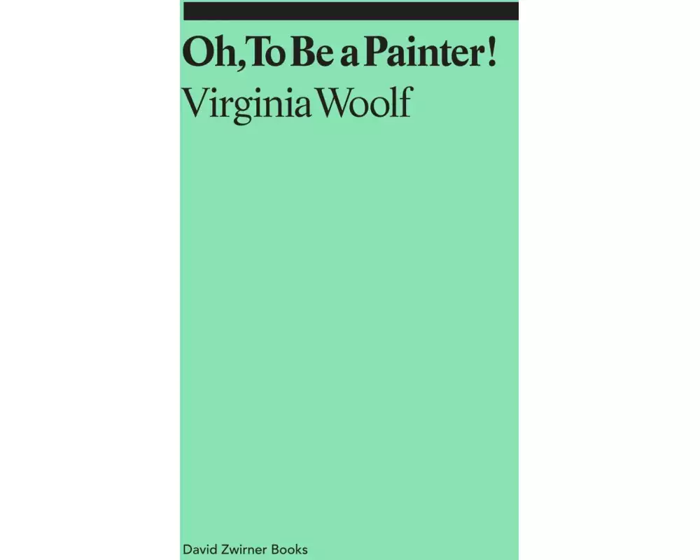 Oh, To Be a Painter!