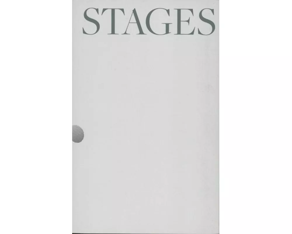 Stages