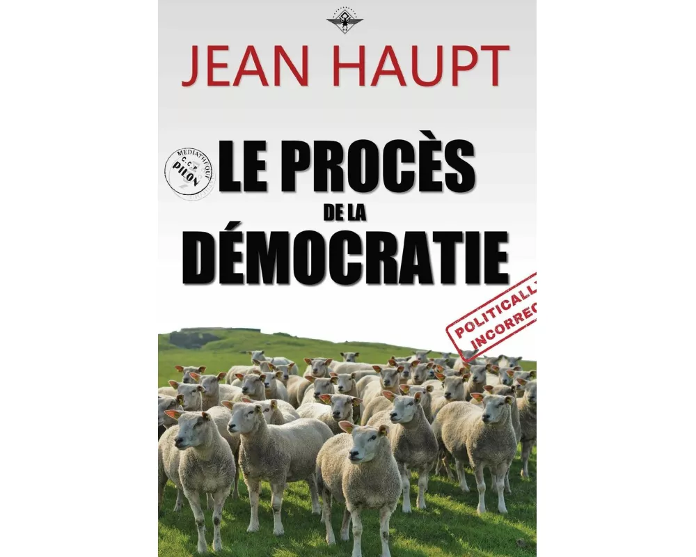 Le procès de la démocratie