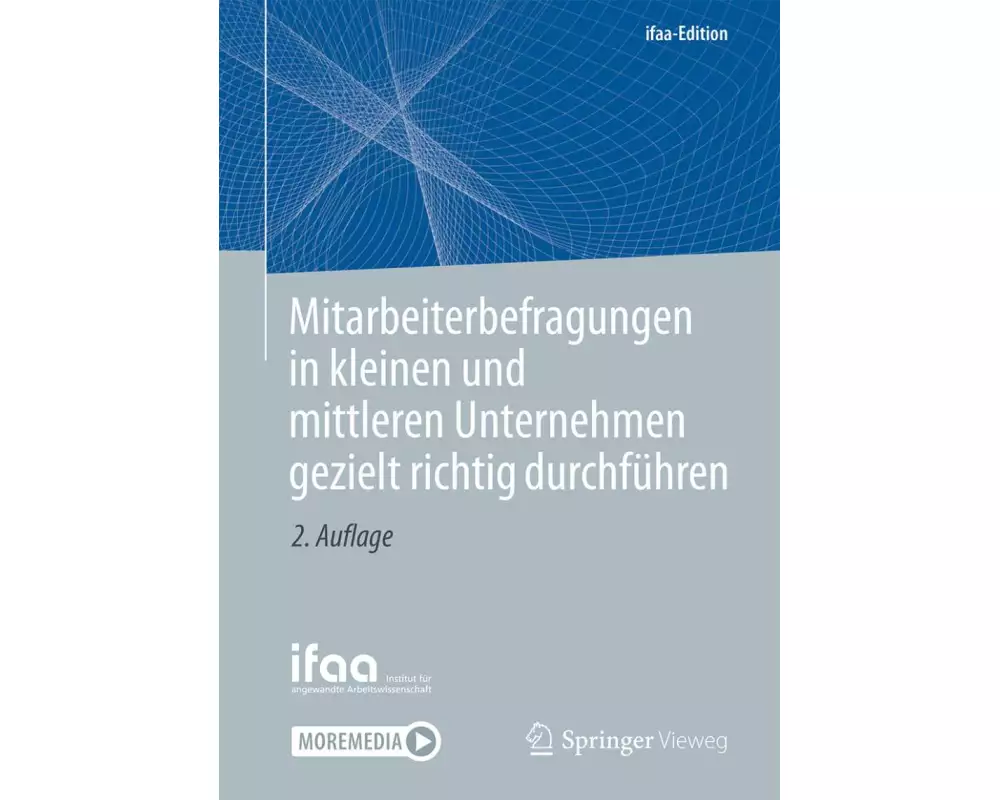 Mitarbeiterbefragungen in kleinen und mittleren Unternehmen gezielt richtig durchführen