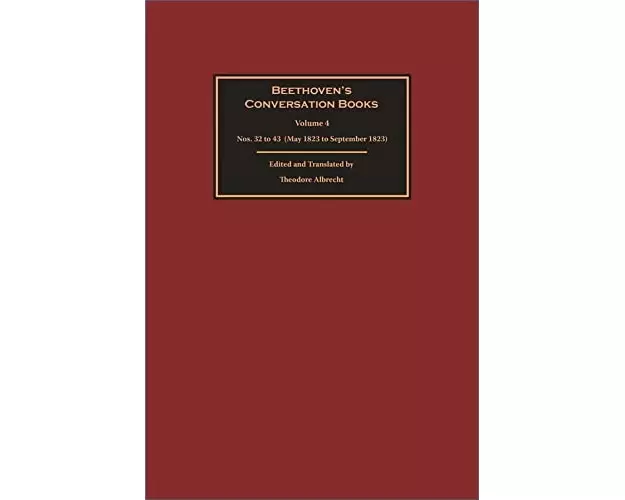 Beethoven’s Conversation Books Volume 4