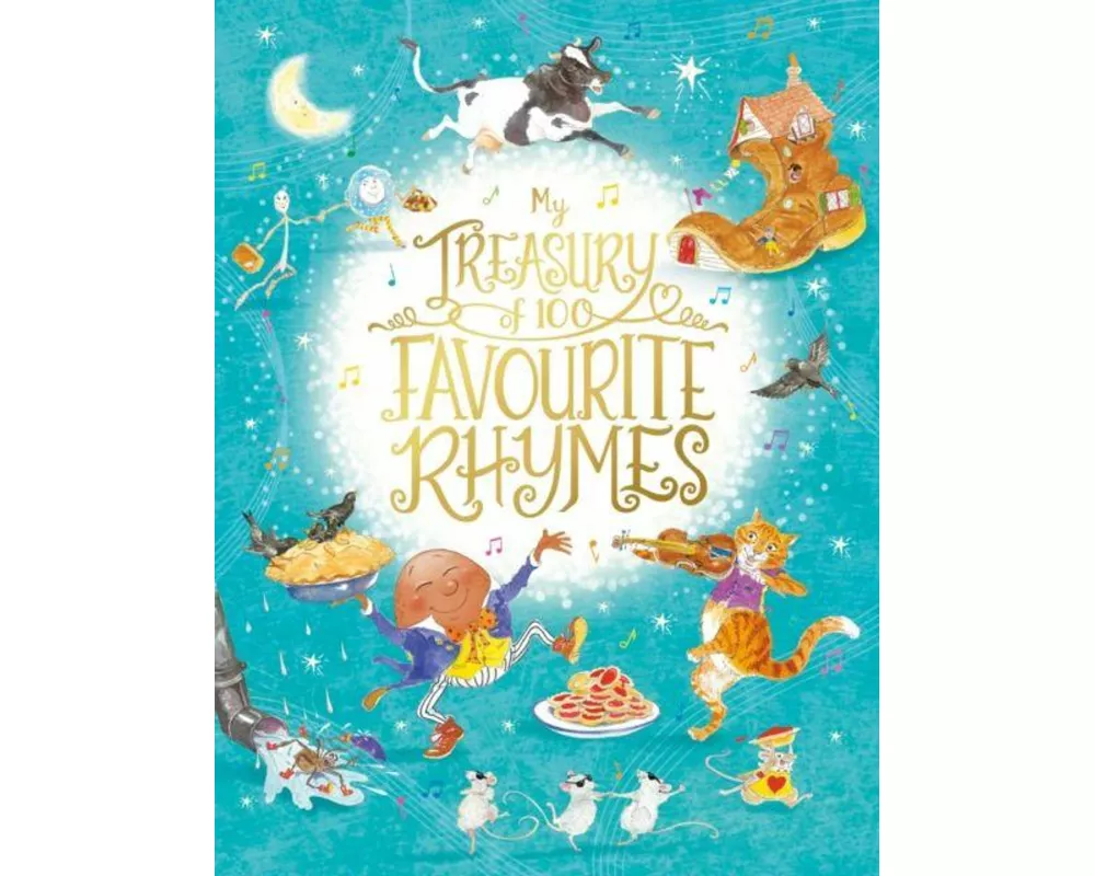 My Treasury of 100 Favourite Rhymes