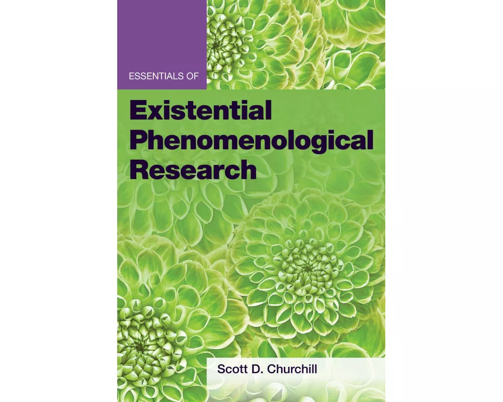 Essentials of Existential Phenomenological Research