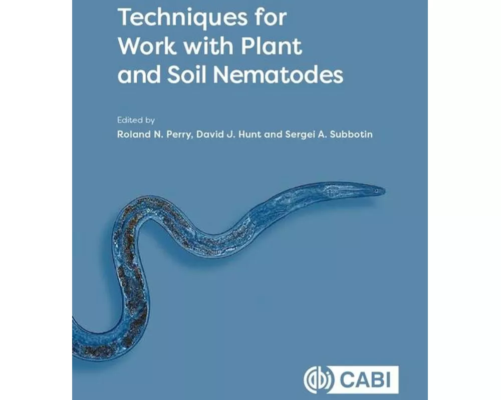 Techniques for Work with Plant and Soil Nematodes