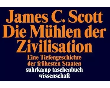 Die Mühlen der Zivilisation