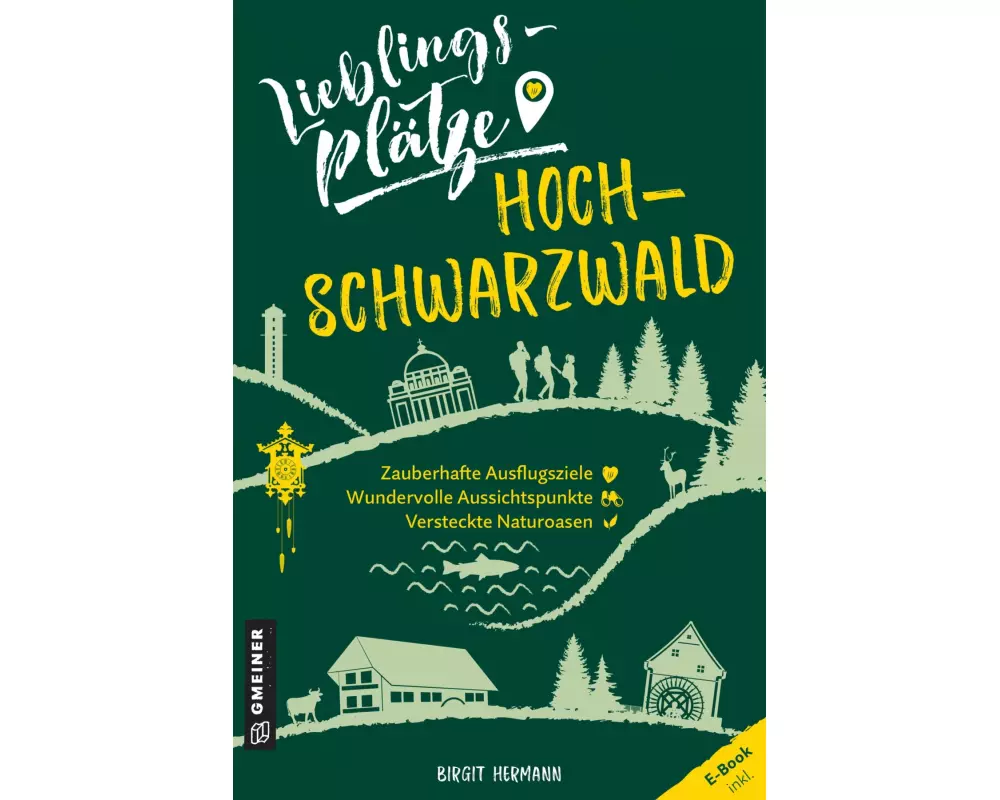 Lieblingsplätze Hochschwarzwald