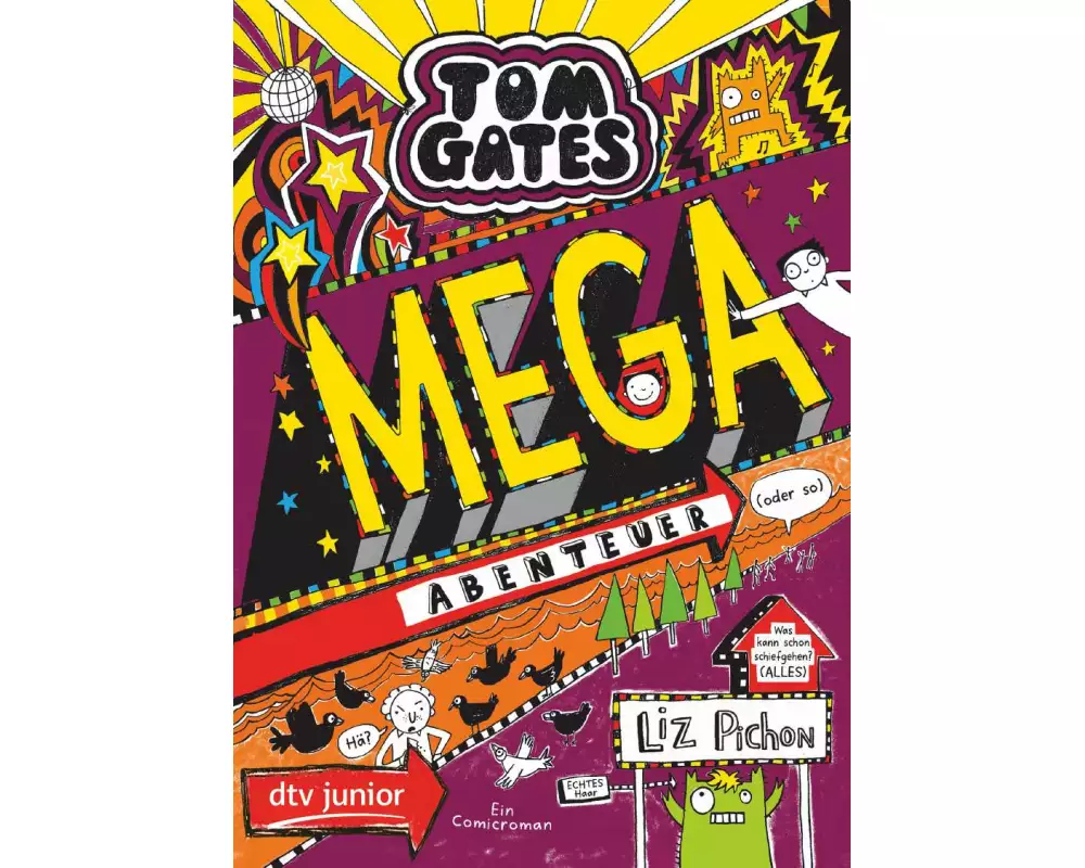 Tom Gates: Mega-Abenteuer (oder so)