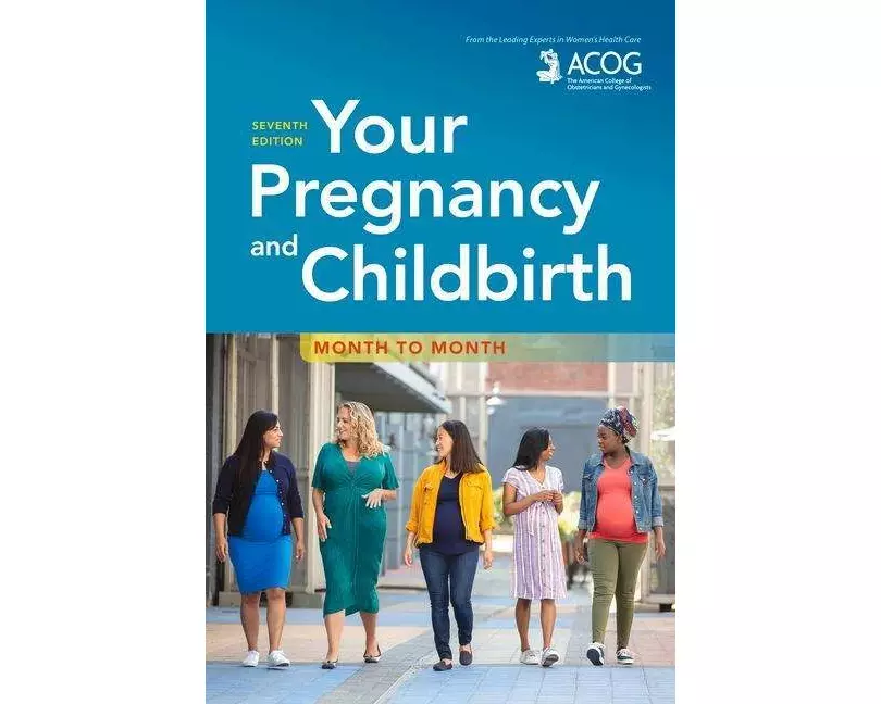 Your Pregnancy and Childbirth