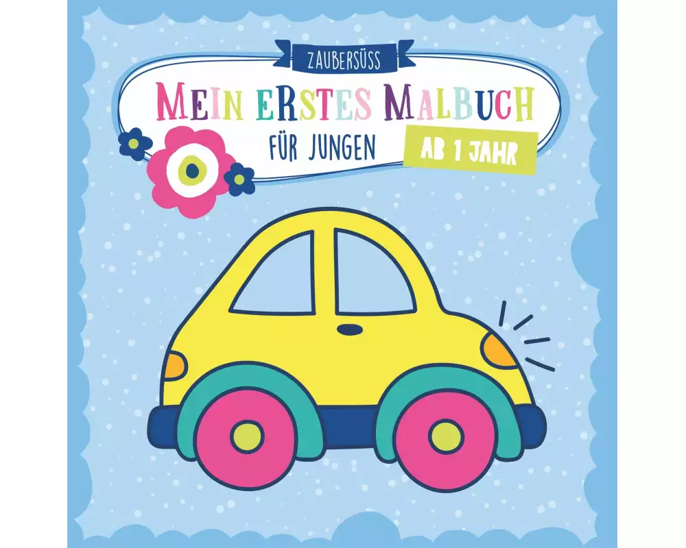 Mein erstes Malbuch für Jungen