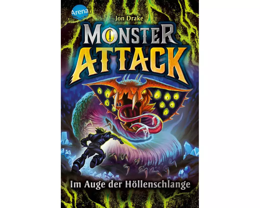 Monster Attack (3). Im Auge der Höllenschlange