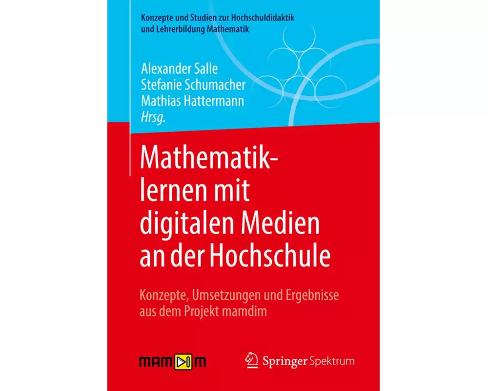 Mathematiklernen mit digitalen Medien an der Hochschule