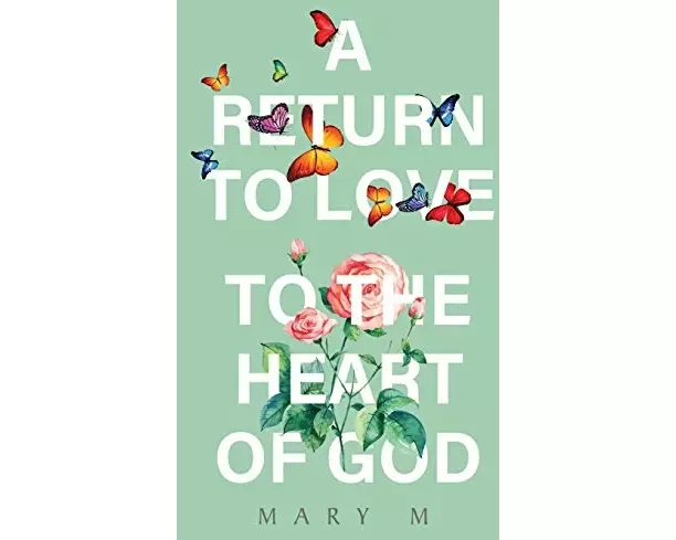 A Return to Love