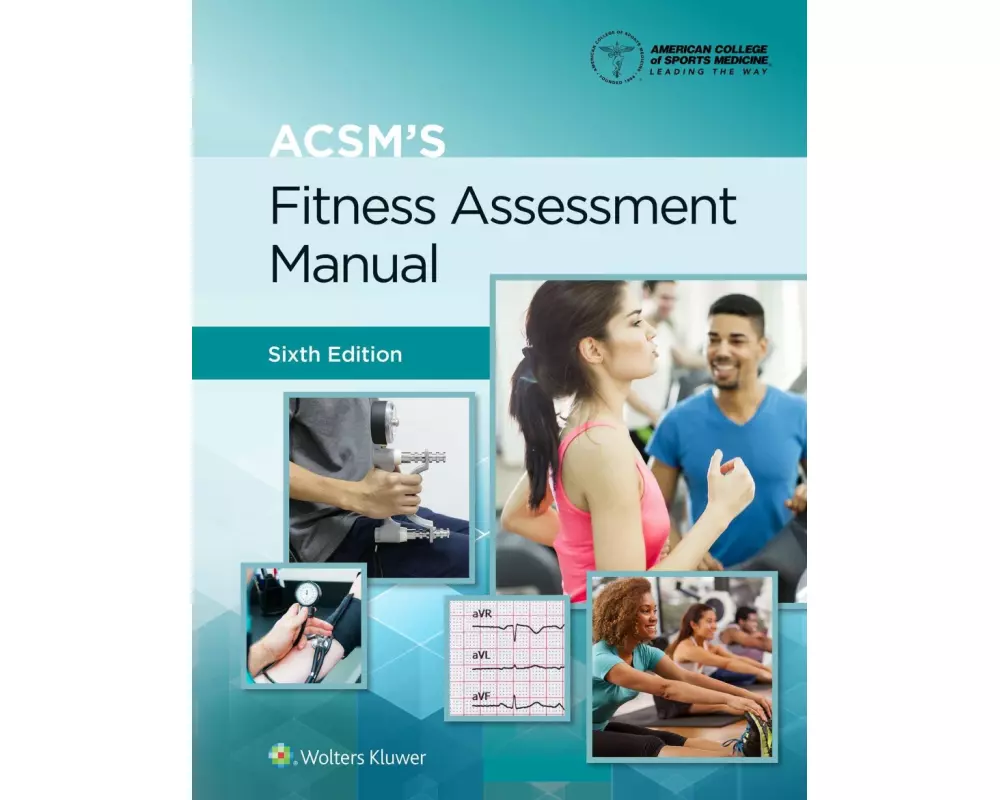 ACSM's Fitness Assessment Manual