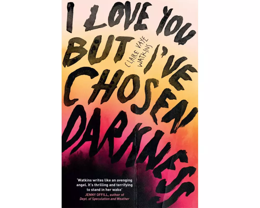 I Love You But I've Chosen Darkness