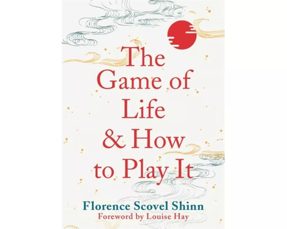 The Game of Life and How to Play It