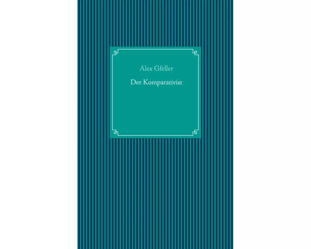 Der Komparativist