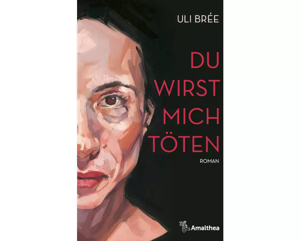 Du wirst mich töten