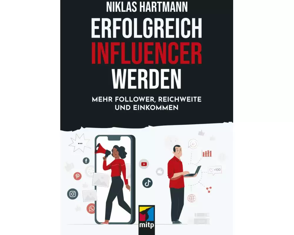 Erfolgreich Influencer werden