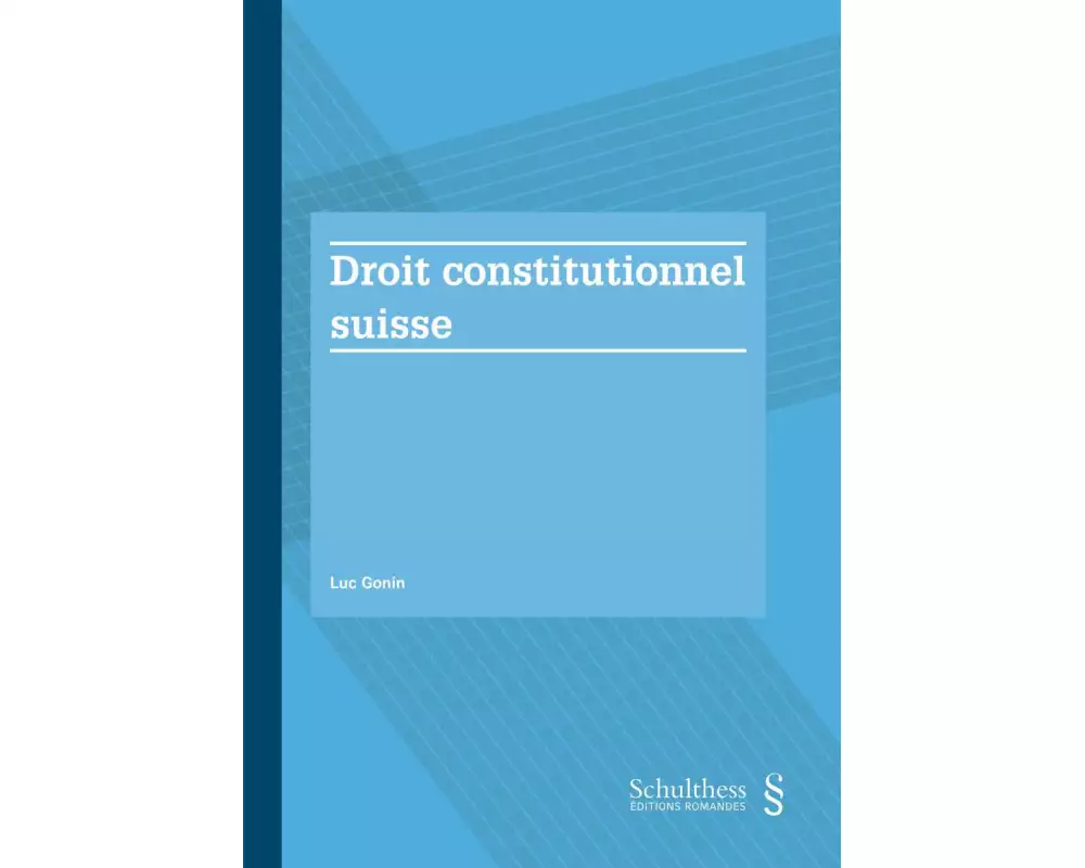 Droit constitutionnel suisse (PrintPlu§)