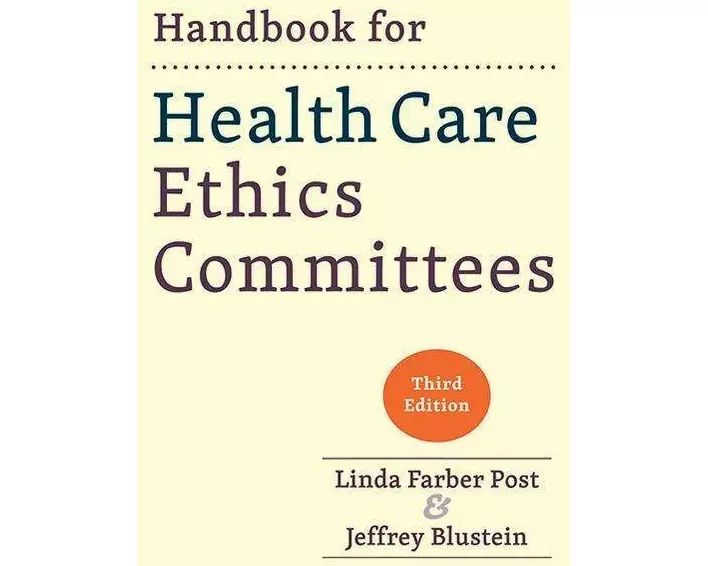 Handbook for Health Care Ethics Committees