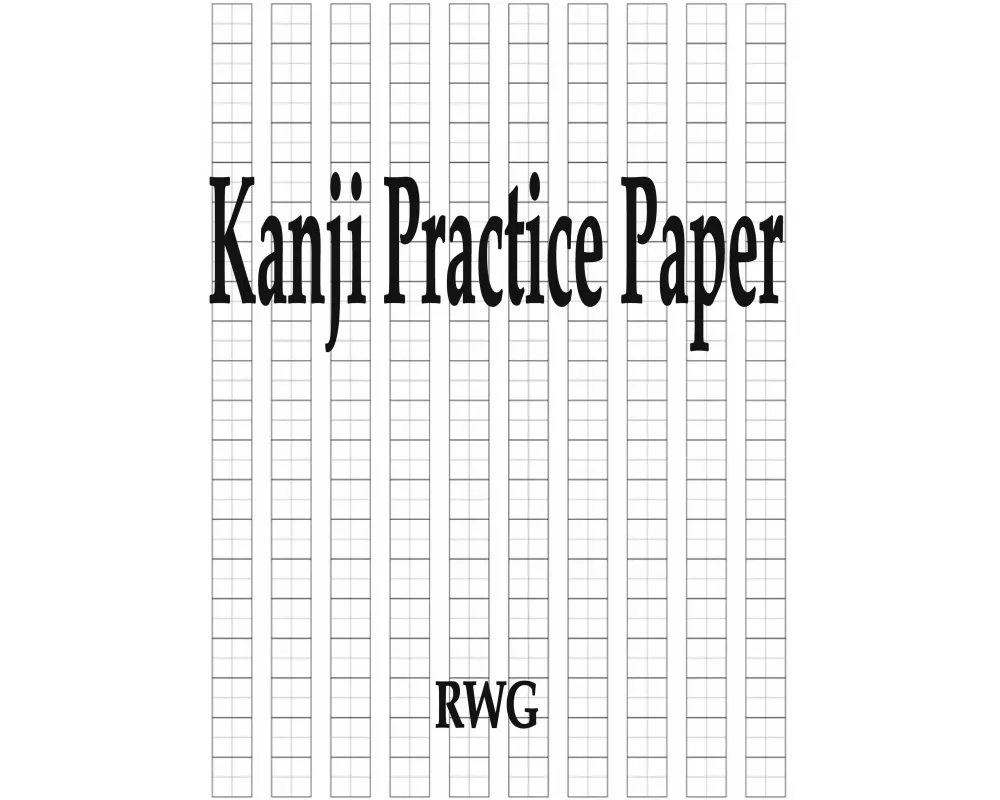 Kanji Practice Paper