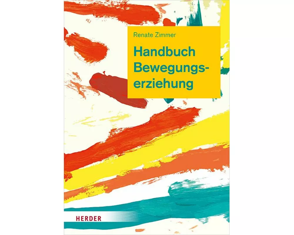 Handbuch Bewegungserziehung