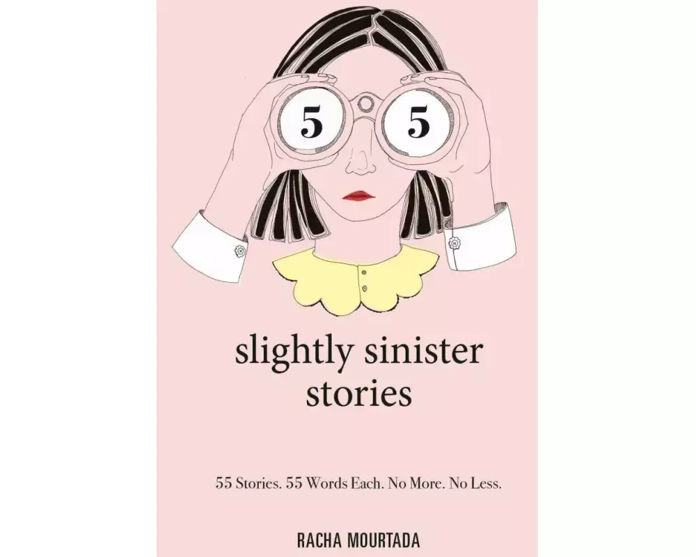 55 Slightly Sinister Stories