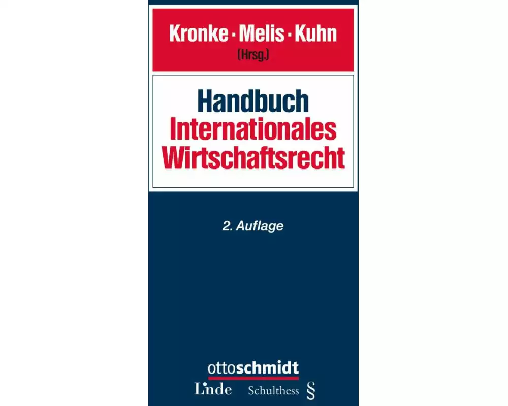 Handbuch Internationales Wirtschaftsrecht
