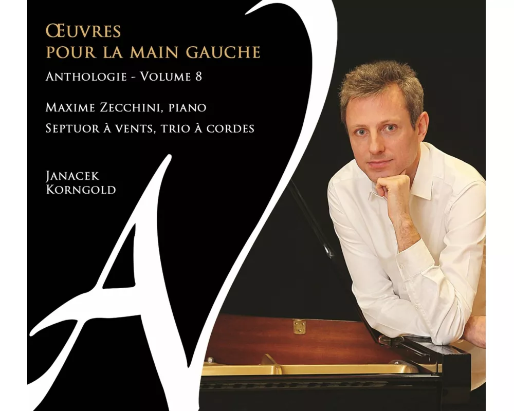 uvres pour la main gauche - Anthologie,Vol. 8
