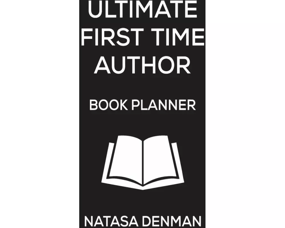 Ultimate First Time Author Book Planner