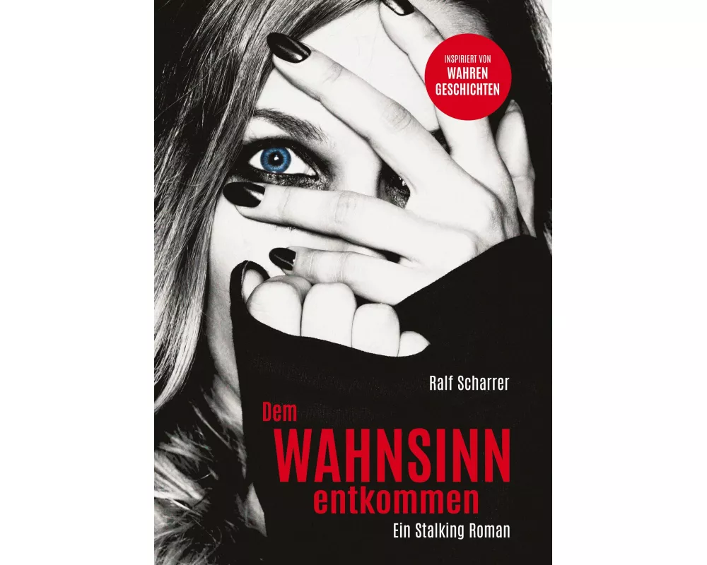 Dem Wahnsinn entkommen