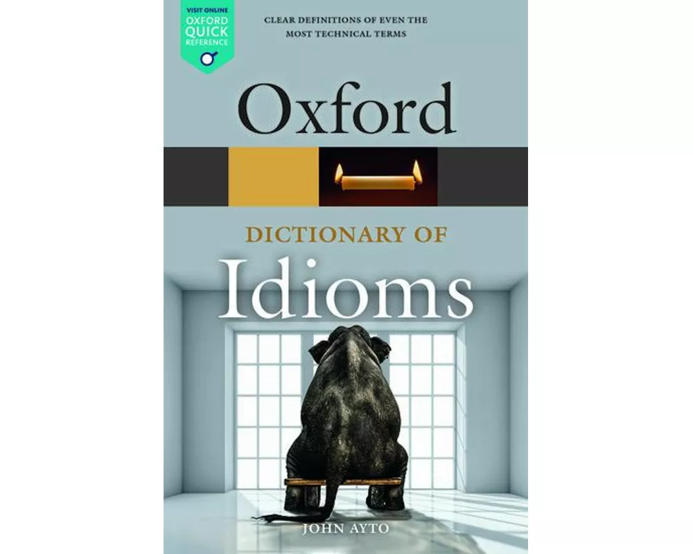 Oxford Dictionary of Idioms