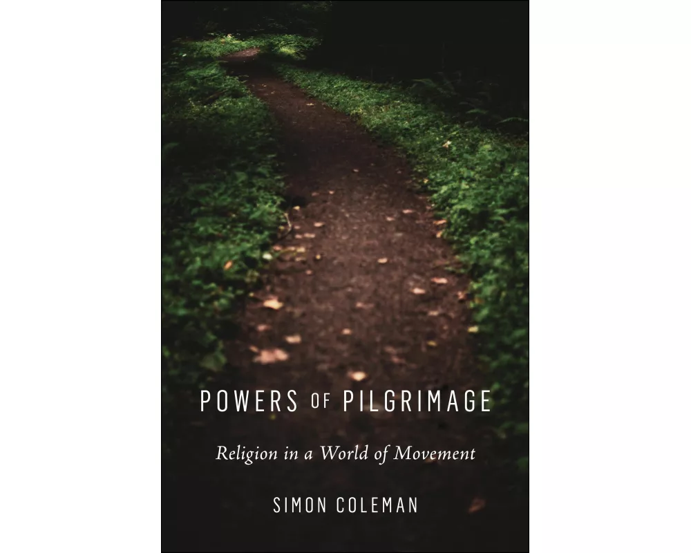 Powers of Pilgrimage