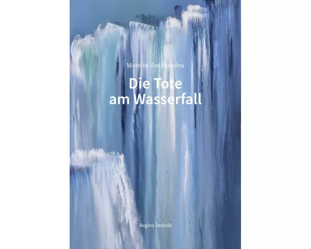 Die Tote am Wasserfall