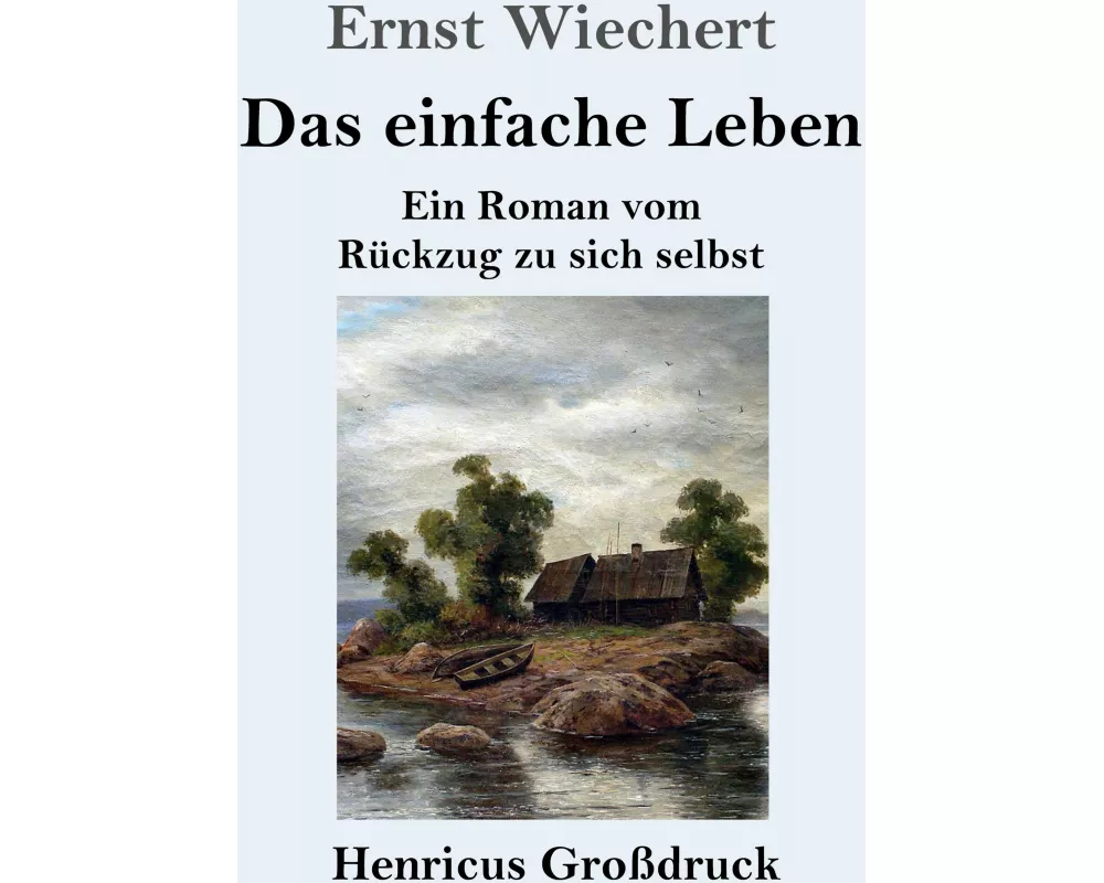 Das einfache Leben (Großdruck)
