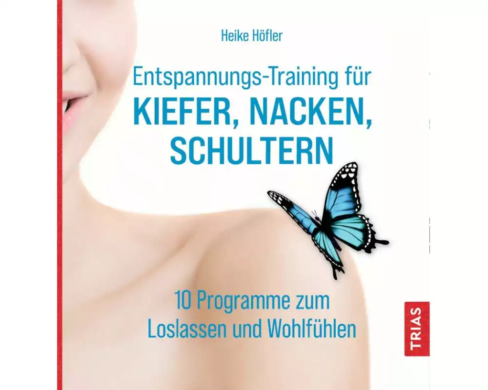 Entspannungs-Training für Kiefer, Nacken, Schultern