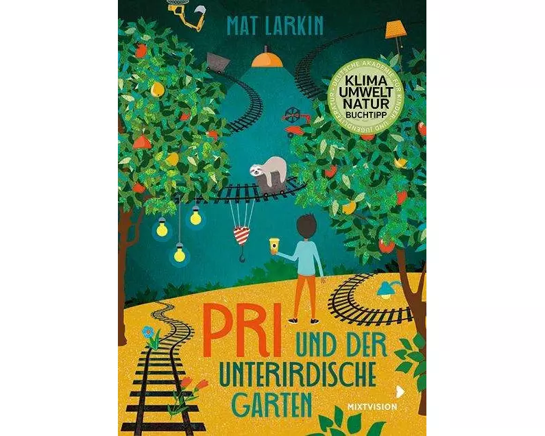 Pri und der unterirdische Garten
