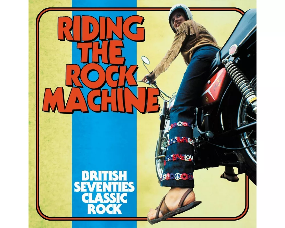Riding The Rock Machine: British Seventies Classic