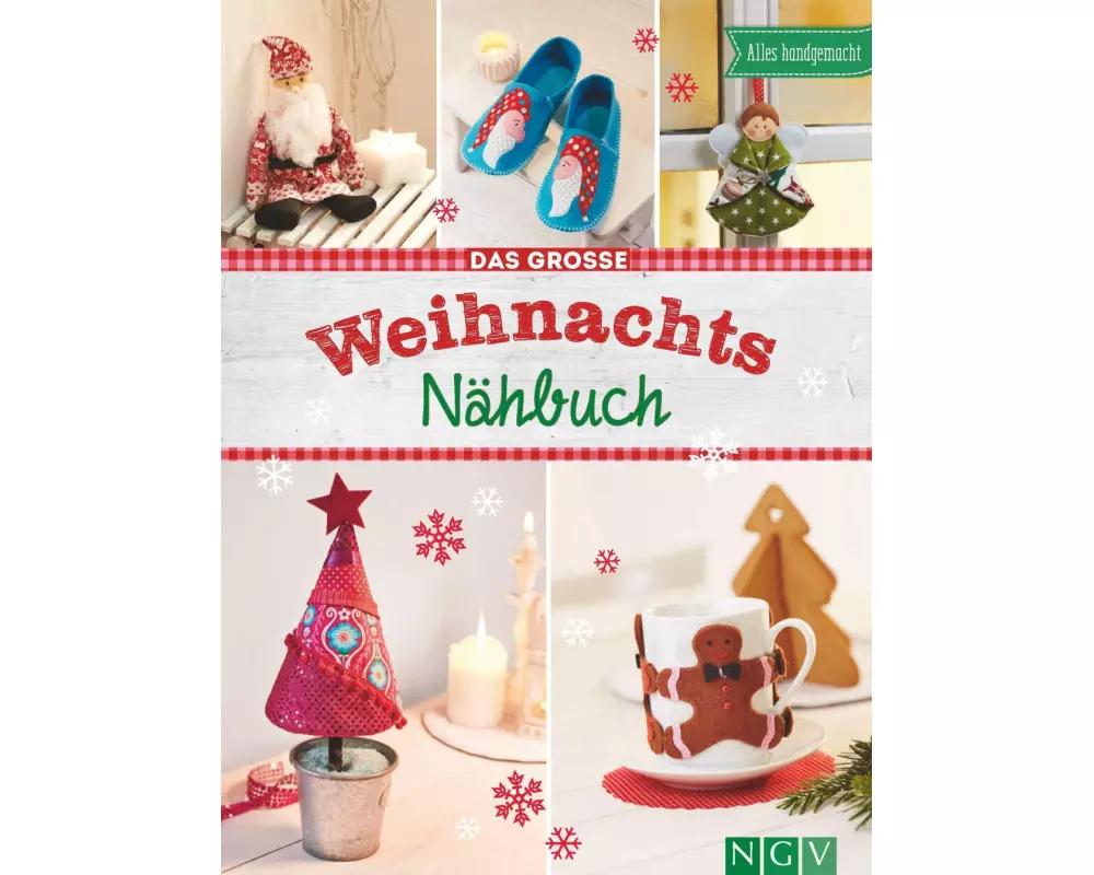 Das große Weihnachts-Nähbuch
