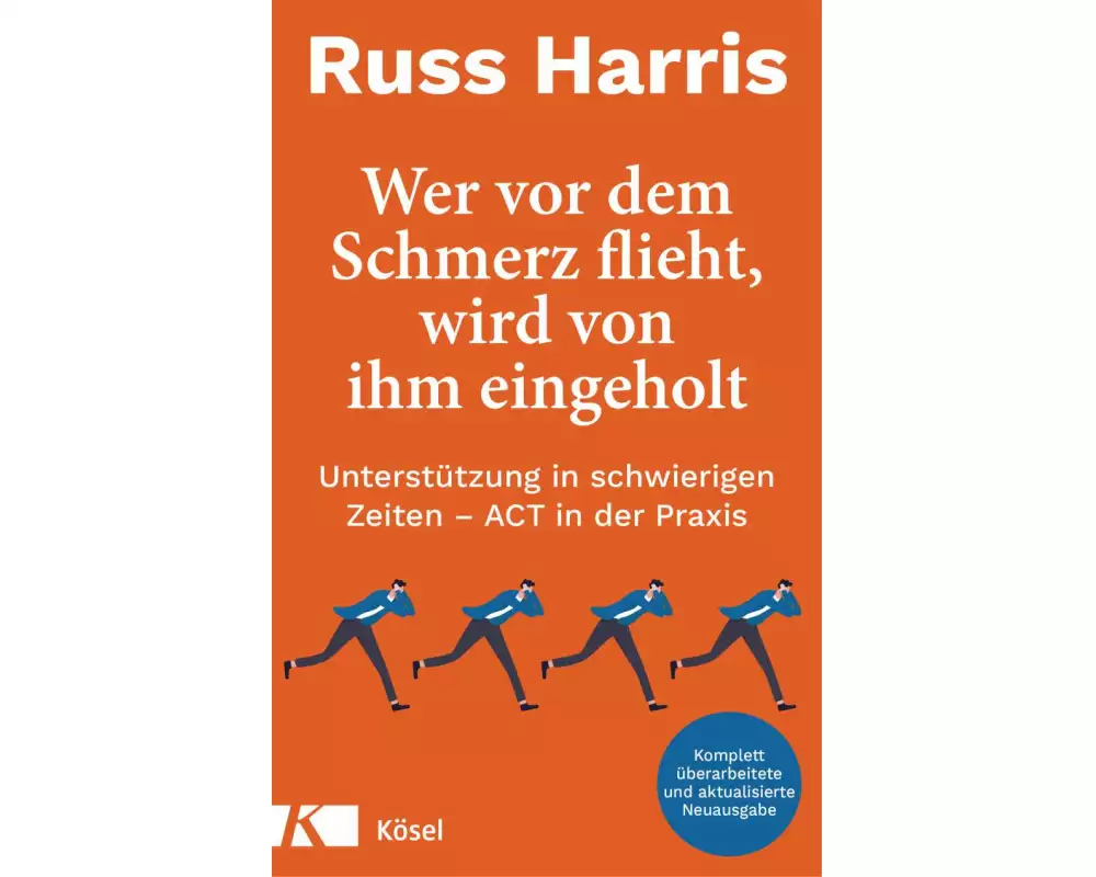 Wer vor dem Schmerz flieht, wird von ihm eingeholt NA