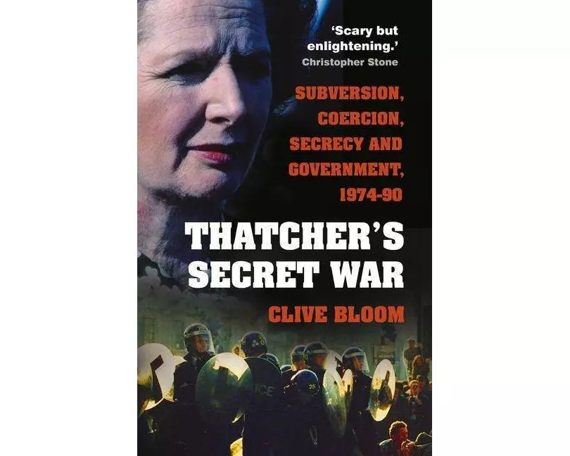 Thatcher's Secret War