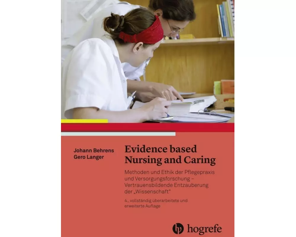 Evidence based Nursing and Caring