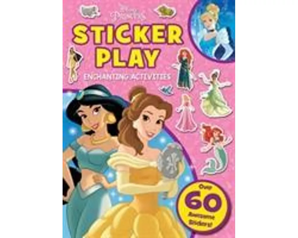Disney Princess: Sticker Play Enchanting Activities