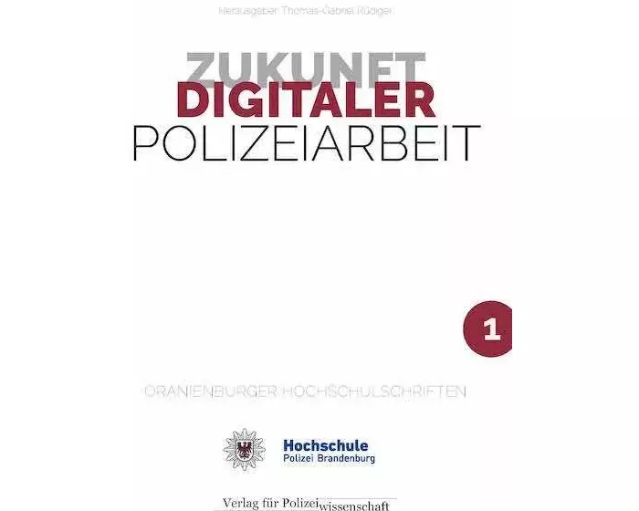 Zukunft Digitaler Polizeiarbeit