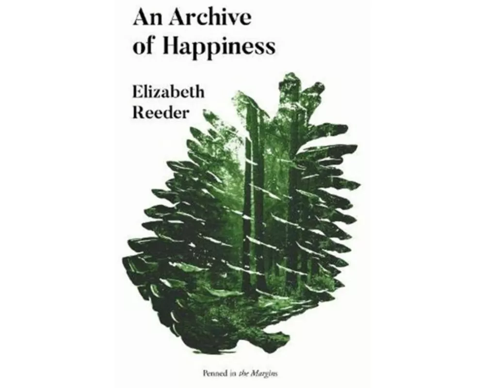 An Archive of Happiness