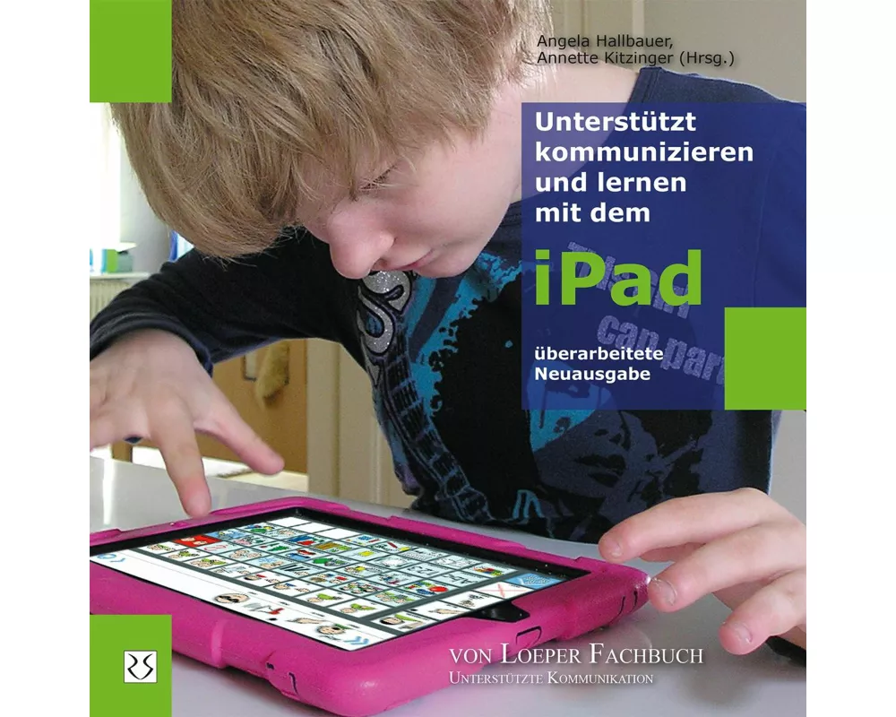 Unterstützt kommunizieren und lernen mit dem iPad