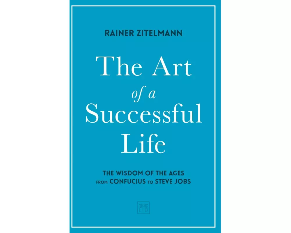 The Art of a Successful Life