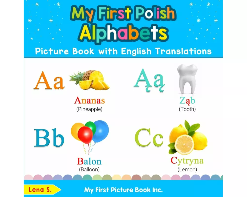 My First Polish Alphabets Picture Book with English Translations